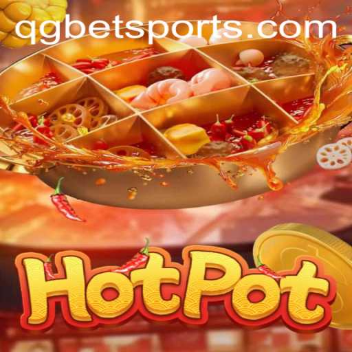 Exploring Hotpot: A Deep Dive into the Thrilling World of Bet Sports